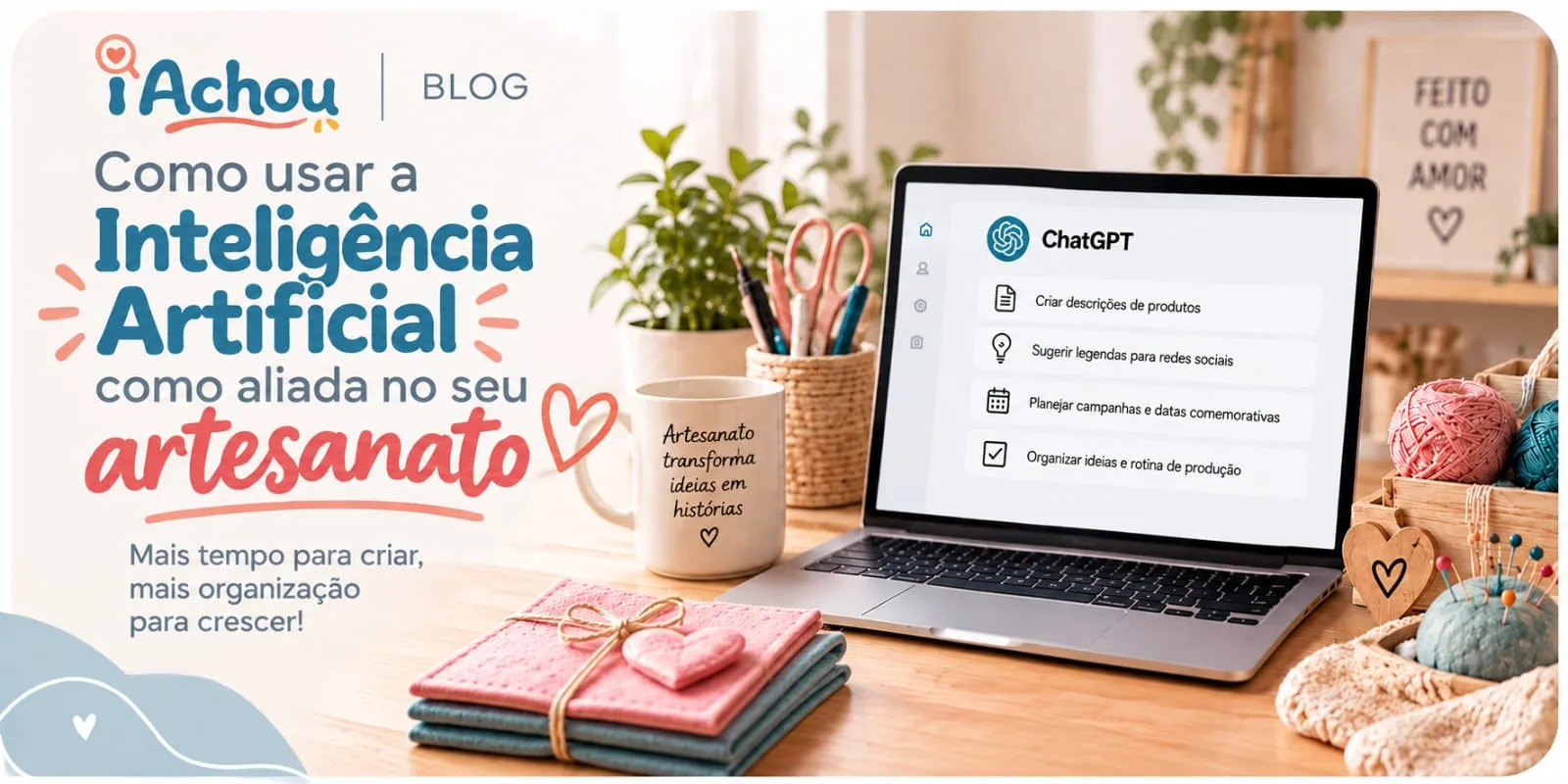 Como usar a inteligência Artificial como Aliada no seu Artesanato